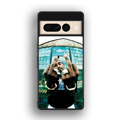 2 Pac Sakur Fuck Google Pixel 7 Pro Case