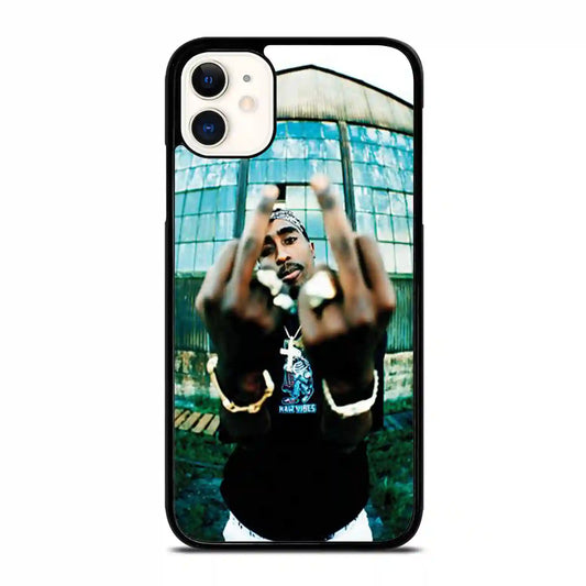 2 Pac Sakur Fuck iPhone 11 Case