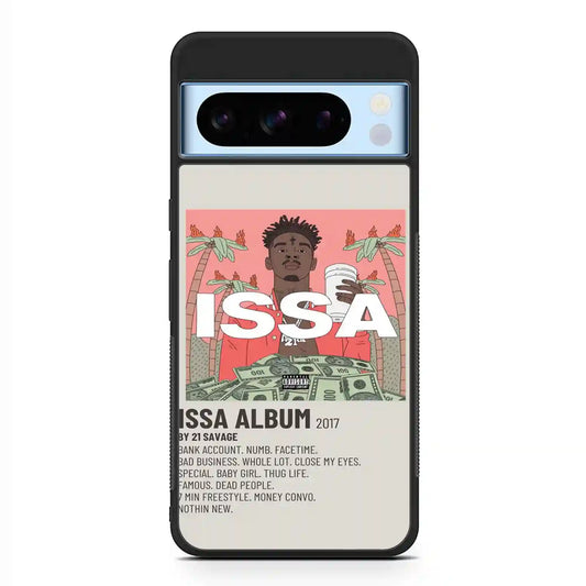 21 Savage Album Issa Google Pixel 8 Pro Case