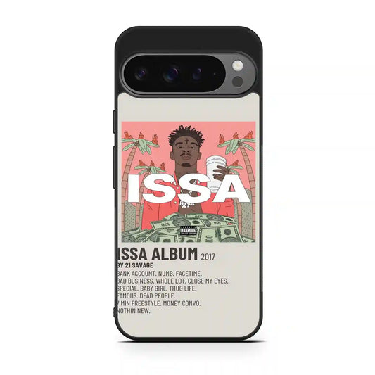 21 Savage Album Issa Google Pixel 9 Pro Case