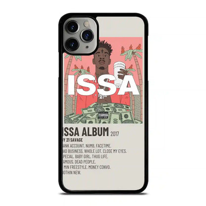 21 Savage Album Issa iPhone 11 Pro Case