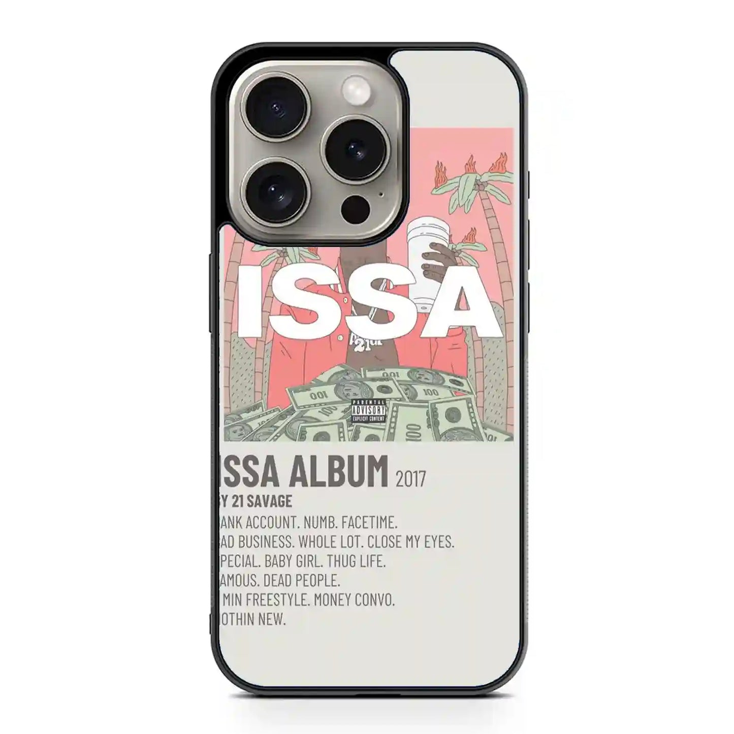 21 Savage Album Issa iPhone 15 Pro Max Case