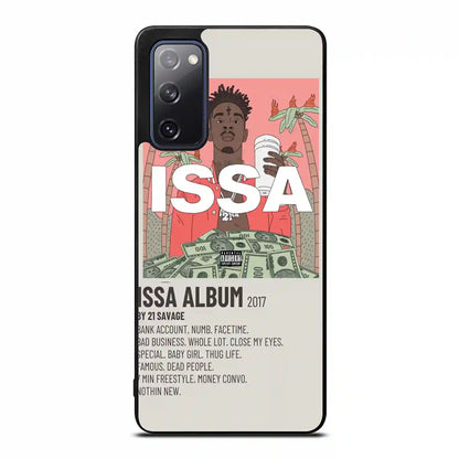 21 Savage Album Issa Samsung Galaxy S20 FE Case