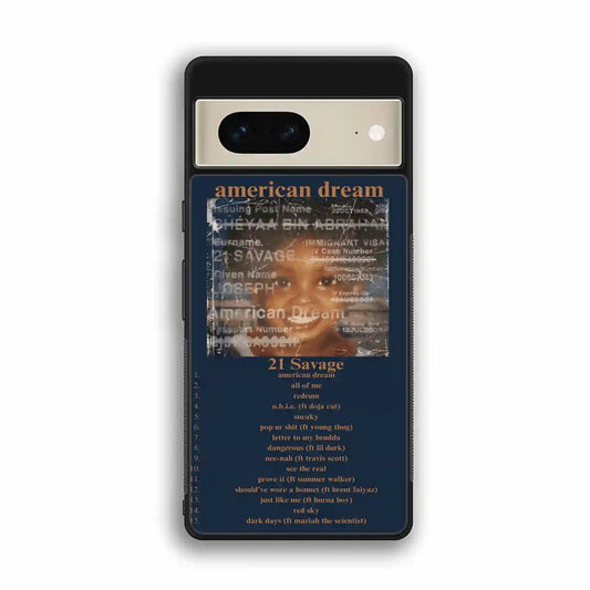 21 Savage American Dream Google Pixel 7 Case