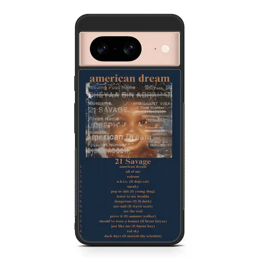 21 Savage American Dream Google Pixel 8 Case