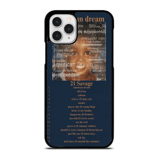 21 Savage American Dream iPhone 11 Pro Max Case