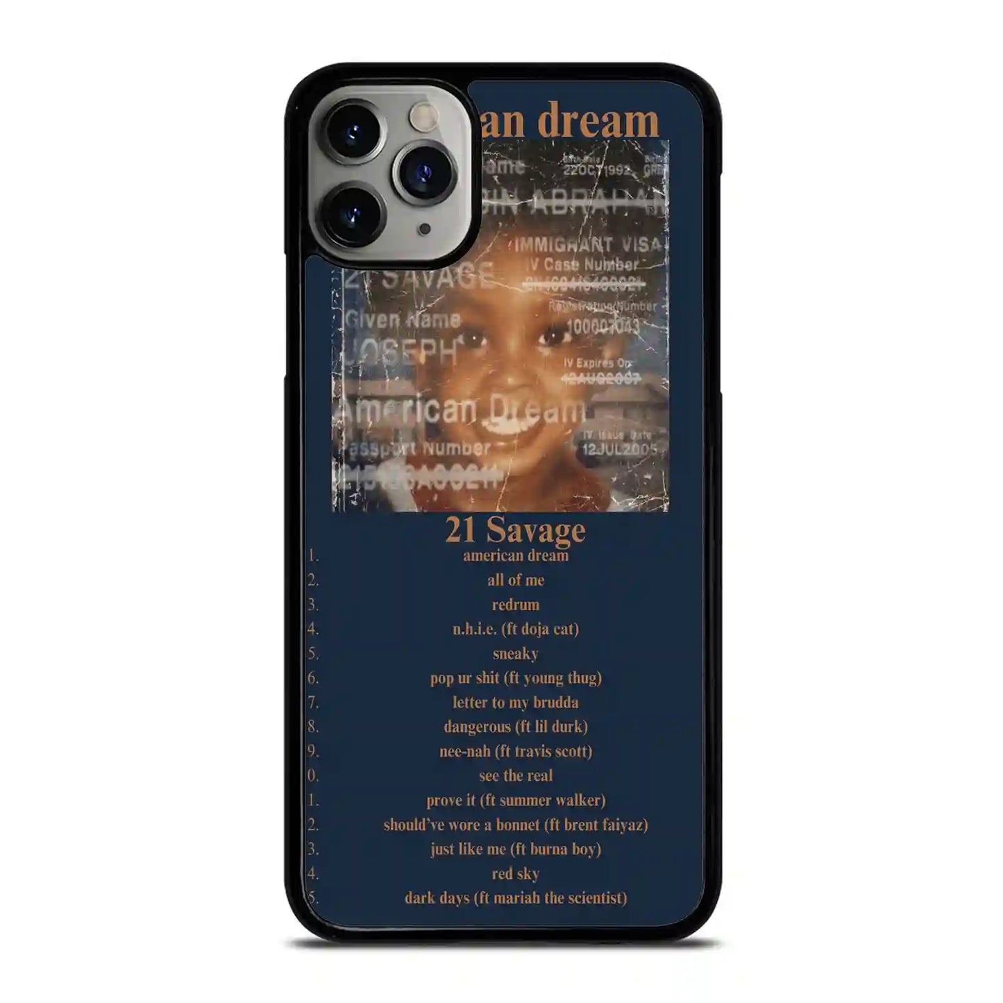 21 Savage American Dream iPhone 11 Pro Case