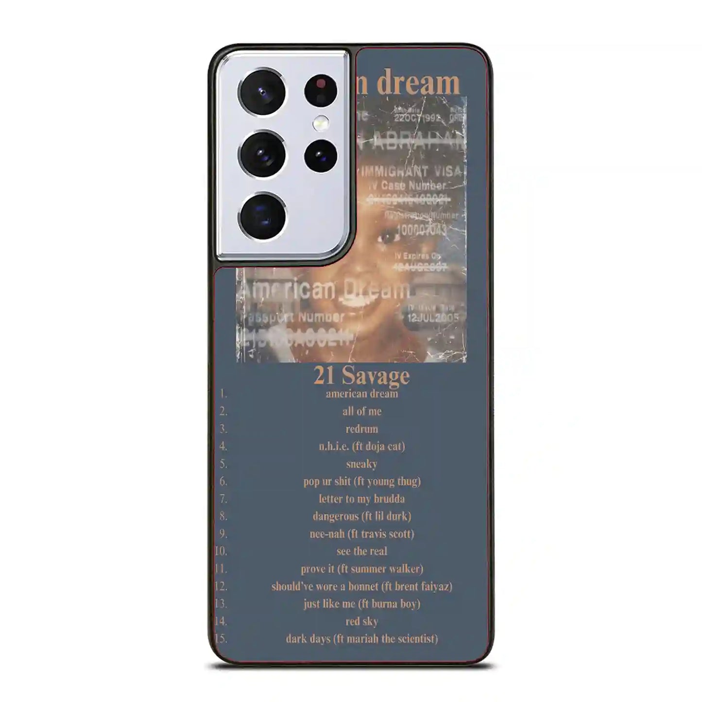 21 Savage American Dream Samsung Galaxy S21 Ultra Case