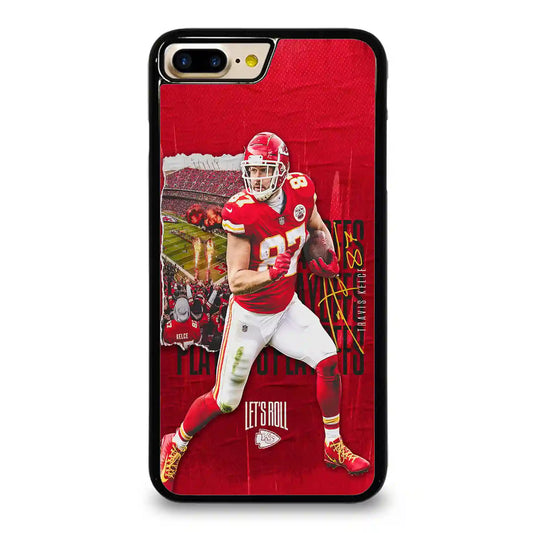 Travis Kelce Lets Roll iPhone 7-8 Plus Case