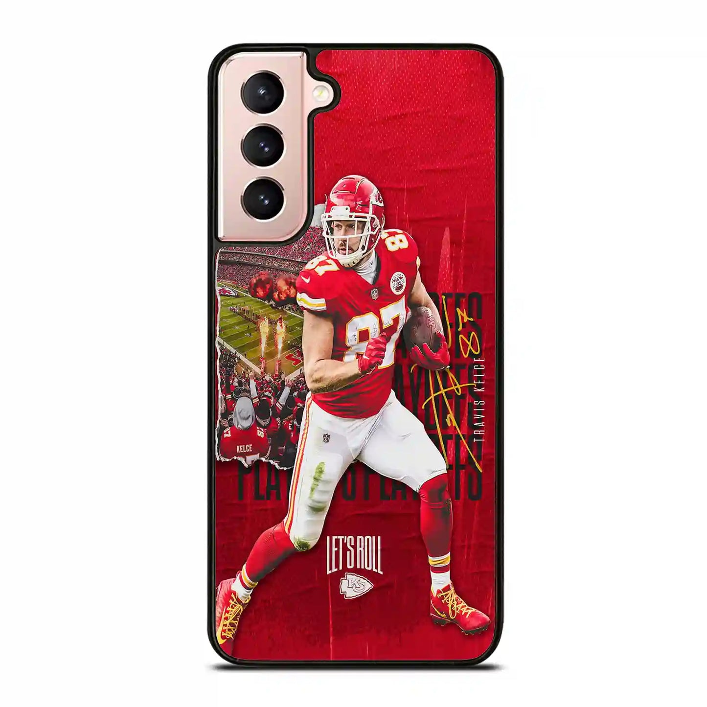 Travis Kelce Lets Roll Samsung Galaxy S21 Plus Case